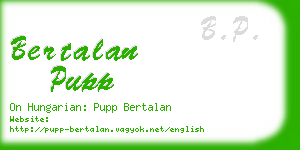 bertalan pupp business card